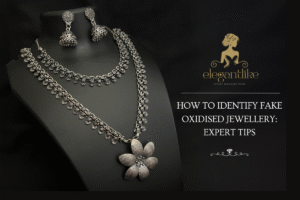 How to Identify Fake Oxidised Jewellery Expert Tips blog